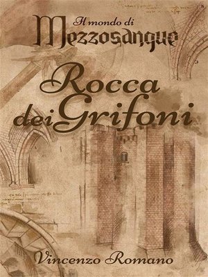 cover image of Il mondo di Mezzosangue--Rocca dei Grifoni